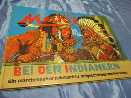 Mecki bei den - ,, indianern